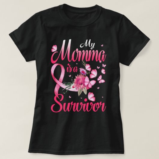 My Momma Is A Survivor Breast Cancer Awareness Tシャツ (デザイン正面)
