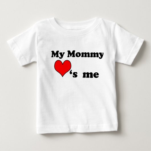 My Mommy loves me ベビーTシャツ (正面)