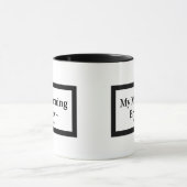 My Morning Brew Mug – Personalized – Add Name マグカップ (中央)
