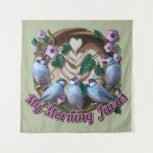 My morning JAVA with Java sparrows タペストリー (正面)