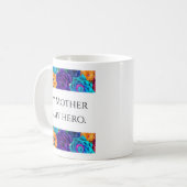 My Mother is My Hero Mug コーヒーマグカップ (正面左)
