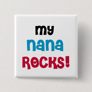 My Nana Rocks Tシャツ&ギフト 缶バッジ