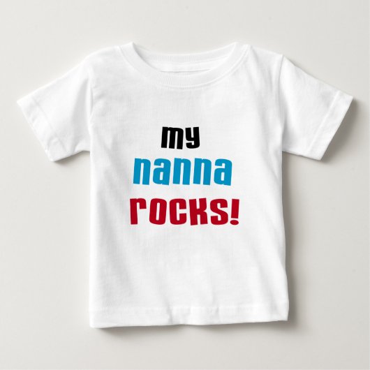 My Nanna Rocks Tシャツ&ギフト ベビーTシャツ (正面)