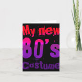 My New 80's Costume Funny Design  カード (正面)