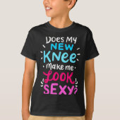 My New Knee Gift Funny Knee Replacement Surgery Jo Tシャツ (正面)