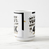 My new year's resolution is 4K コーヒーマグカップ (中央)