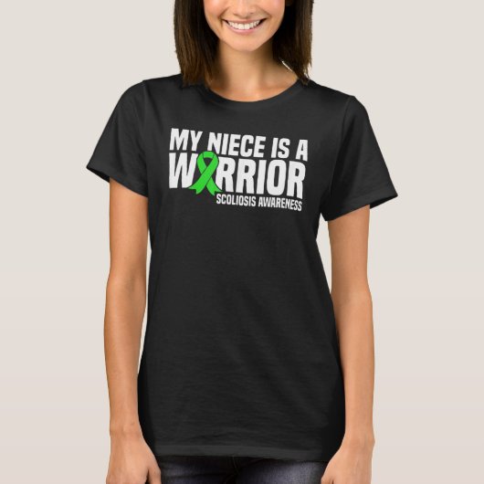 My Niece Is A Warrior Scoliosis Awareness Tシャツ (正面)