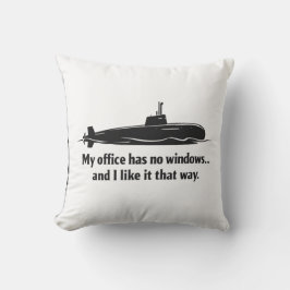 My Office Has No Windows Submarine Humor アウトドアクッション