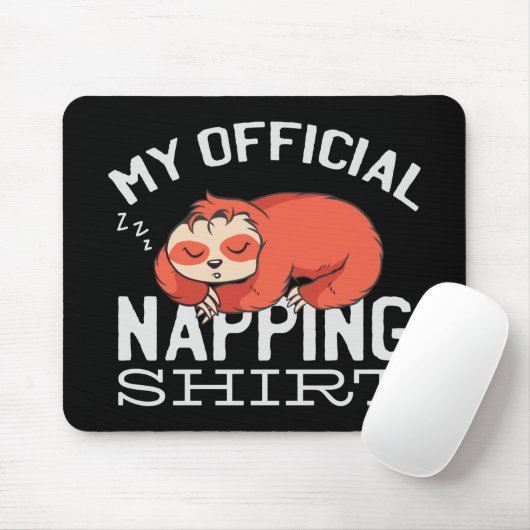 My official napping shirt Sloth マウスパッド (マウス)