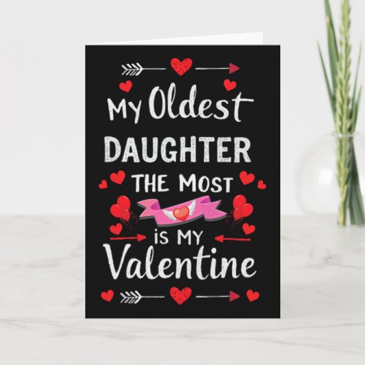 My Oldest Daughter The Most Is My Valentine For Me カード (正面)