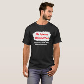 My Opinion Offended You Humor  Sarcasm Witty Tシャツ (正面フル)