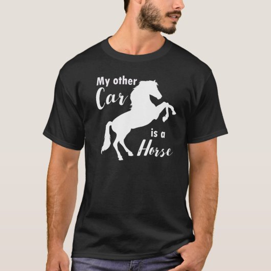 My Other Car is a Horse T-shirt for馬好き Tシャツ (正面)