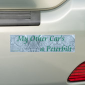My_Other_Car_Peterbilt_Bumper_Sticker バンパーステッカー (車上)