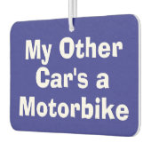 My Other Car's a Motorbike カーエアーフレッシュナー (左)