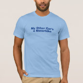 My Other Car's a Motorbike Tシャツ (正面)