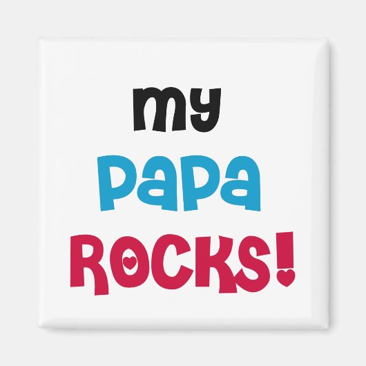 My Papa Rocks Tシャツ&ギフト マグネット (正面)
