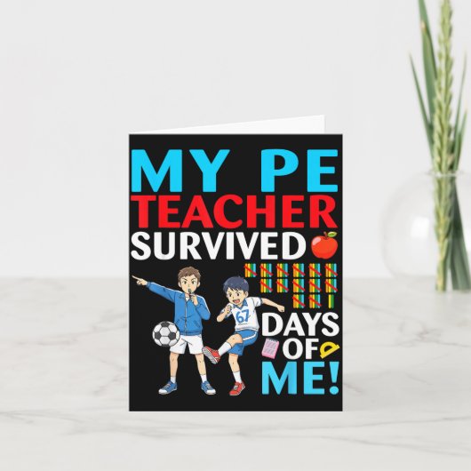 My Pe Teacher Survived 67 Days Of Me Student Back  カード (正面)