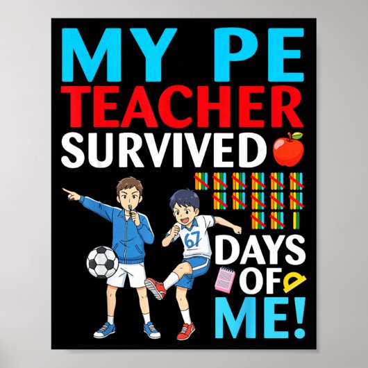 My Pe Teacher Survived 67 Days Of Me Student Back  ポスター (正面)