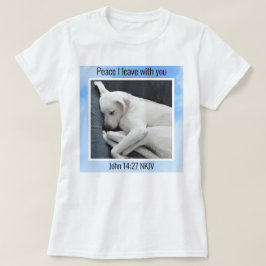My Peace I 与え You Bible Verse Dog in Blue Sky Tシャツ