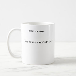 My Peace Is Not For Sale Mug | Self Love Coffee コーヒーマグカップ