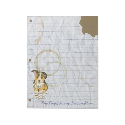 My Pembroke Welsh Corgi Ate my Lesson Plan ノートパッド (回転)