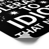 My People Skills Are Great...to Idiots That Needs  ポスター (角)