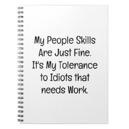 My People Skills Are Just Fine ノートブック