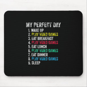 My Perfect Dayビデオゲーム孫おもしろいゲーマー マウスパッド