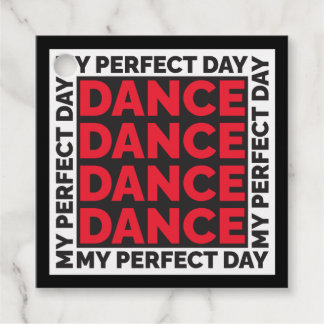 My Perfect Day Dance フェイバータグ