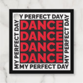 My Perfect Day Dance フェイバータグ (正面)