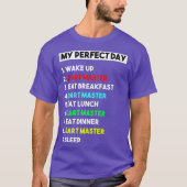My Perfect Day Dart Master for Dart Master Tシャツ (正面)