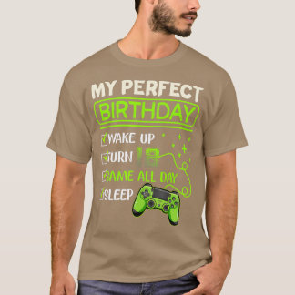 My Perfect Day Video Games Gaming Gifts 12th Birth Tシャツ