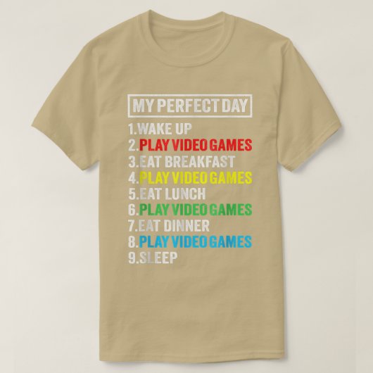 My Perfectly Day Video Games Funny Kool Gamer Gami Tシャツ (デザイン正面)