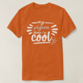 my pigeon thinks im cool 1 tシャツ (デザイン正面)