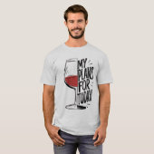 My plans for today tシャツ (正面フル)