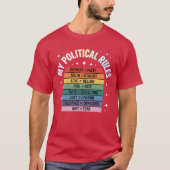 MY POLITICAL RULES Tシャツ (正面)