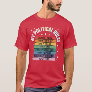 MY POLITICAL RULES Tシャツ