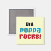 My Poppa Rocks Tシャツとギフト マグネット (正面/裏面)