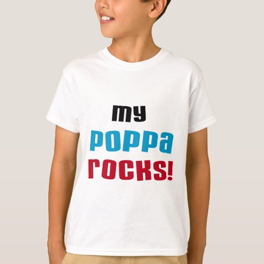 My Poppa Rocks Tシャツとギフト Tシャツ (正面)