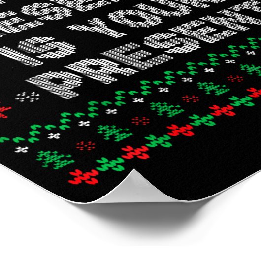 My Presence Is Your Present Ugly Christmas Funny X ポスター (角)