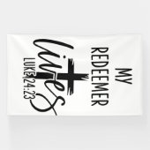 My Redeemer Lives Luke 24:23 Resurrection Design 横断幕 (横)