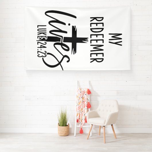 My Redeemer Lives Luke 24:23 Resurrection Design 横断幕 (インサイチュ)
