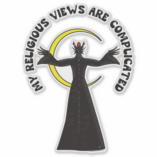 My Religious Views Are Complicated  シール (正面)