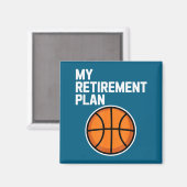 My Retirement Plan Basketball Srts Lover Fan  マグネット (正面/裏面)