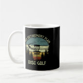 My Retirement Plan Funny Disc Golf Senior For The  コーヒーマグカップ (左)