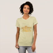 My Retirement Plan Has Tenants Premium Tシャツ (正面フル)