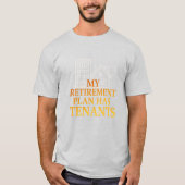 My Retirement Plan Has Tenants Premium Tシャツ (正面)