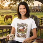My Retirement Plan is a Gelding Horse Funny Farm  Tシャツ