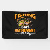 My Retirement Plan is Fishing Fly Fishing Retired. 横断幕 (横)