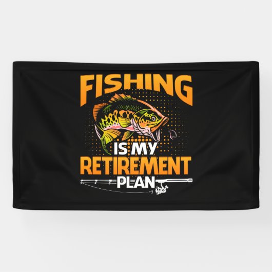 My Retirement Plan is Fishing Fly Fishing Retired. 横断幕 (横)